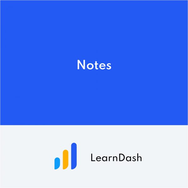 LearnDash Notes